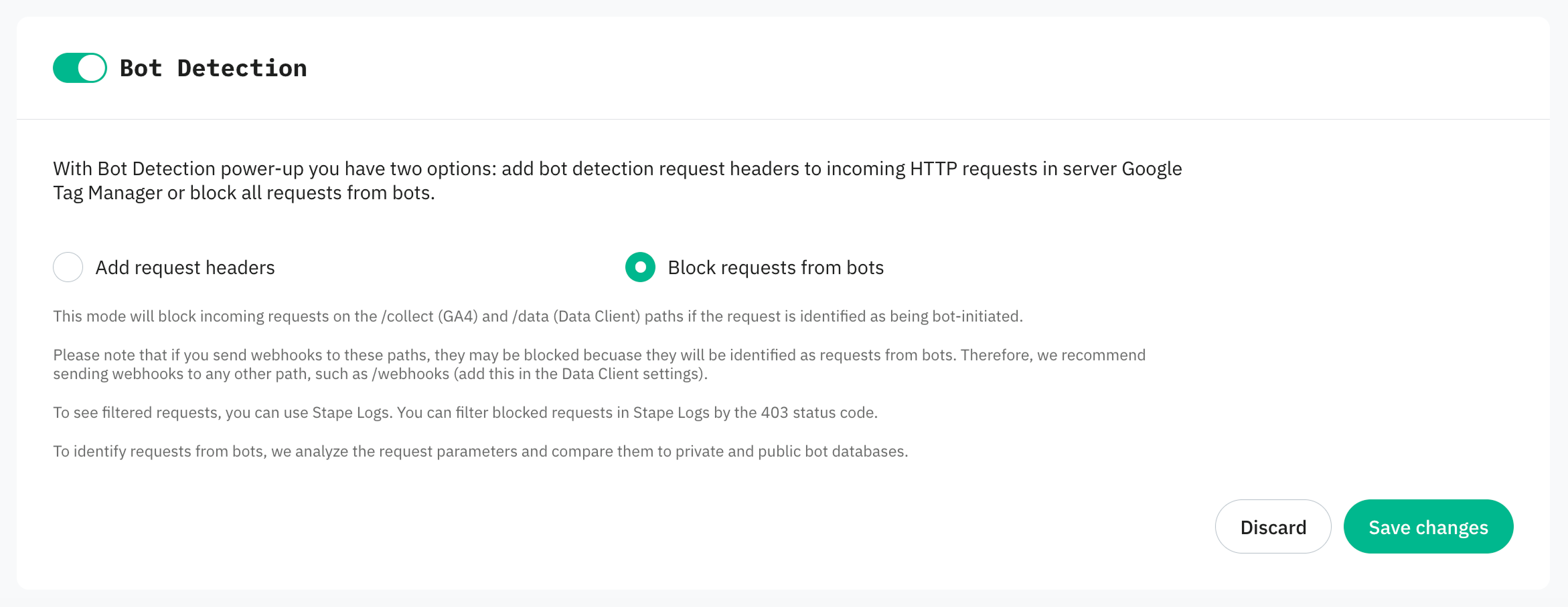 Select "Add request headers" or "Block requests from bots" and save your changes